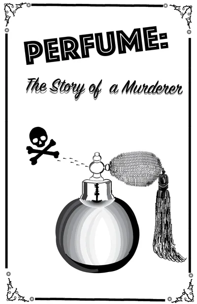 Perfume: The Story of a Murderer Poster Workup